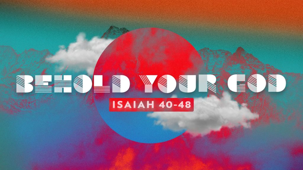 Behold Your God