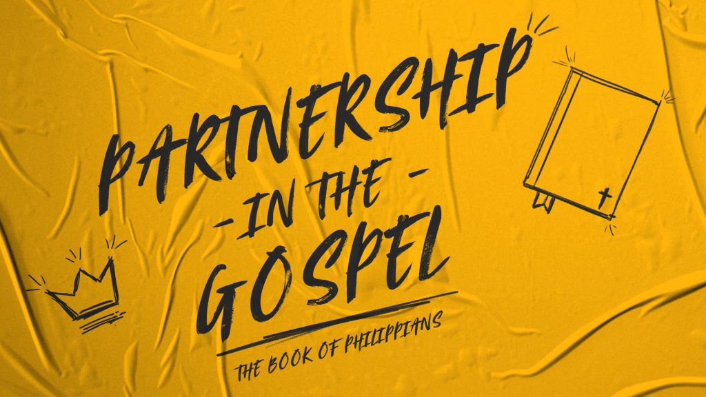 Philippians: Partnership in the Gospel